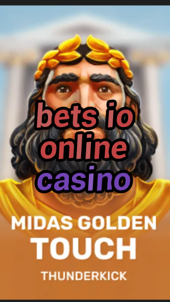 bets io online casino-3xn3u5udepyz9m9w5iat.com